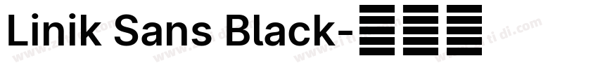 Linik Sans Black字体转换